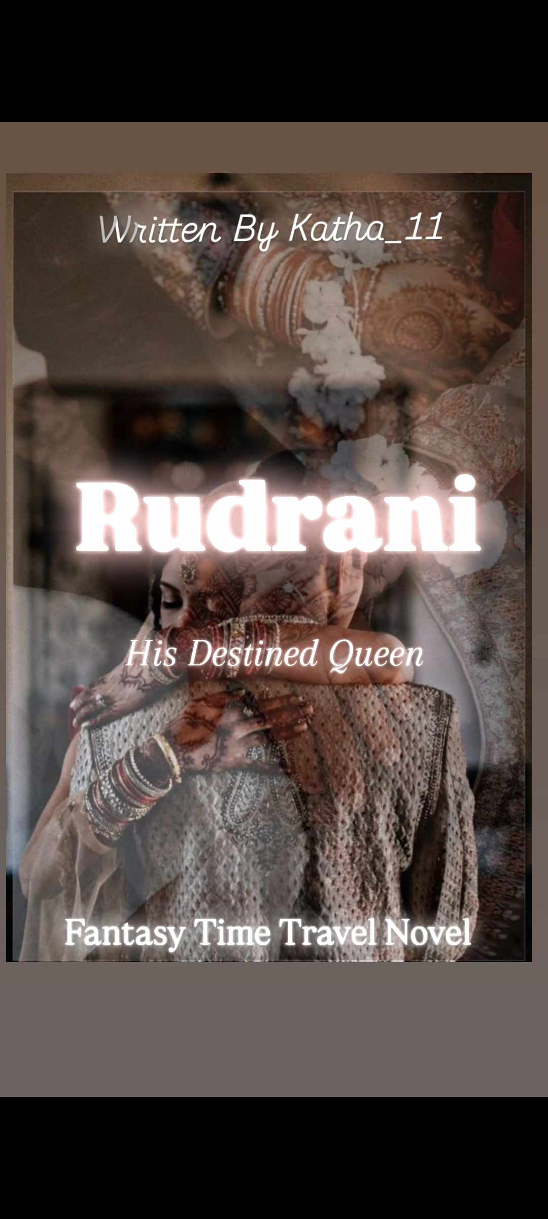 Rudrani : His Destined Queen