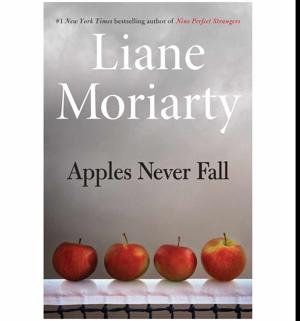 (A Story by) Apples Never Fall by Liane Moriarty