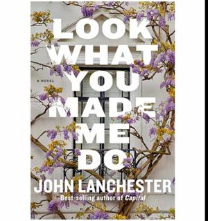 (A Story by) Look What You Made Me Do by John Lanchester