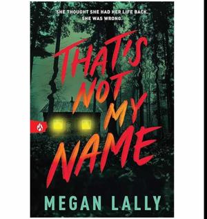 (Beyond the Pages of) Brought to Life by That's Not My Name by Megan Lally
