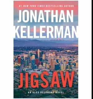 (Unlocking the World of) Jigsaw: An Alex Delaware Novel by Jonathan Kellerman