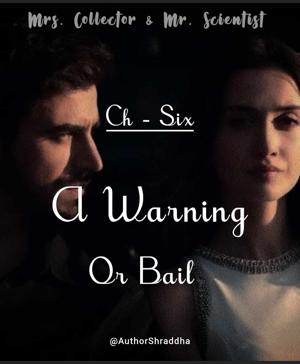 A Warning or Bail?