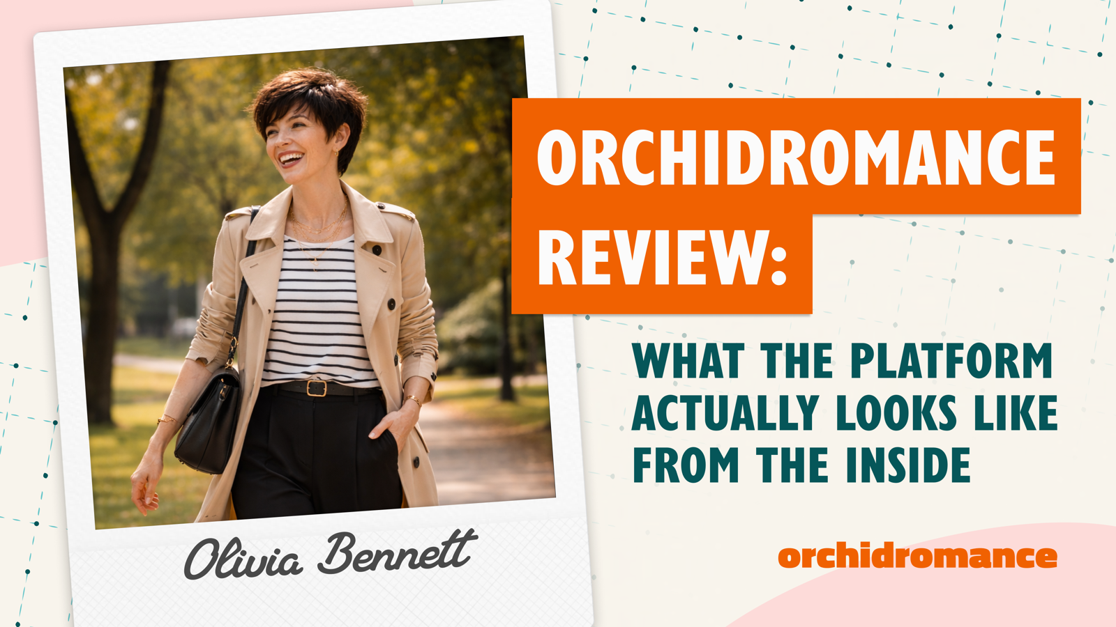 OrchidRomance Review: What the Platform Actually Looks Like From the Inside