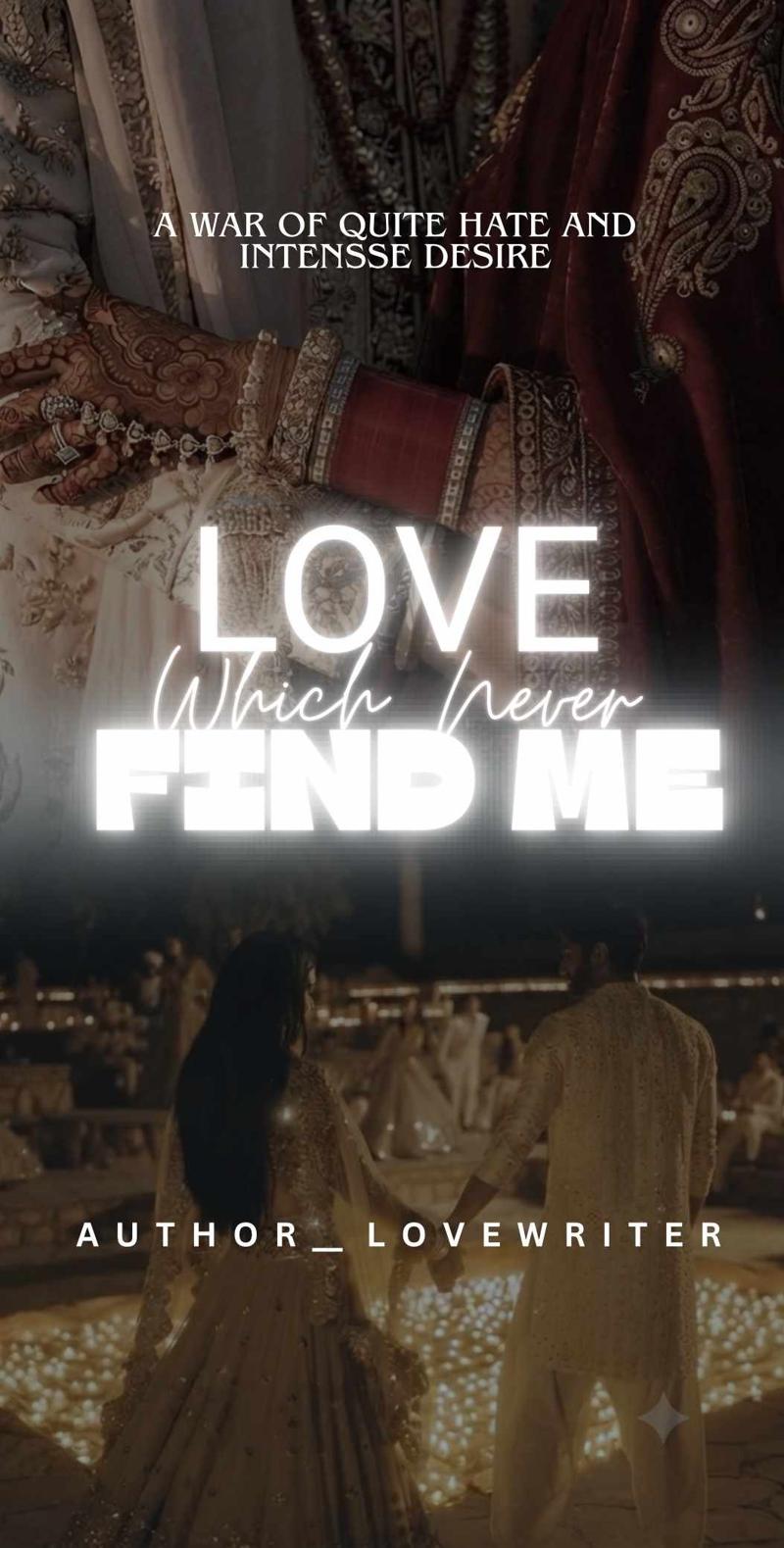 LOVE Which Never Find Me