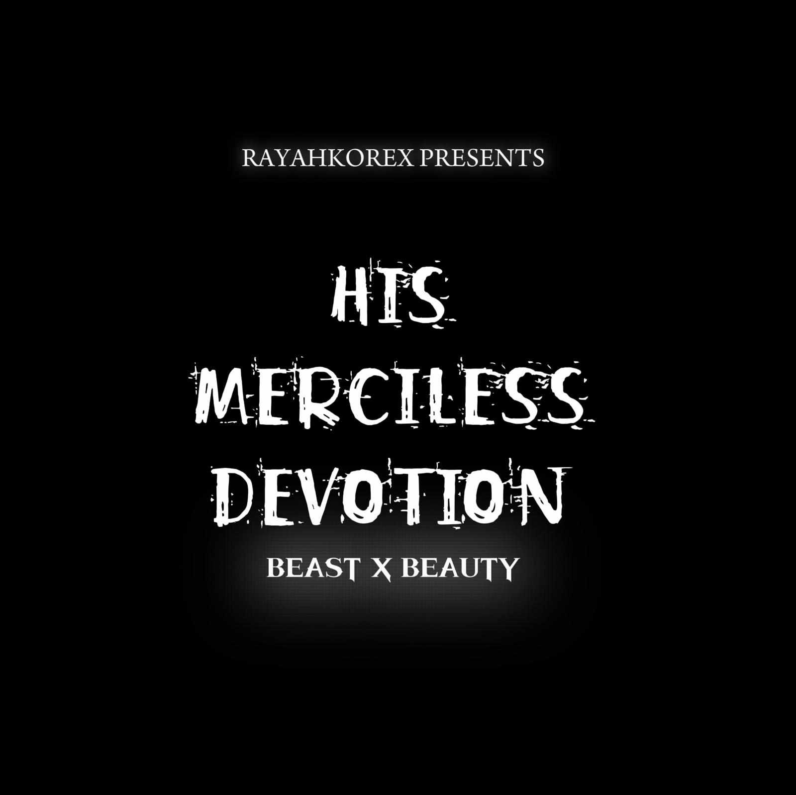 HIS MERCILESS DEVOTION