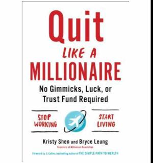 (Download) Quit Like a Millionaire: No Gimmicks, Luck, or Trust Fund Required