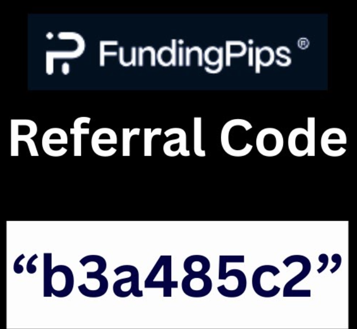 FundingPips Referral Code “b3a485c2” Get 50% Discount On All Plans