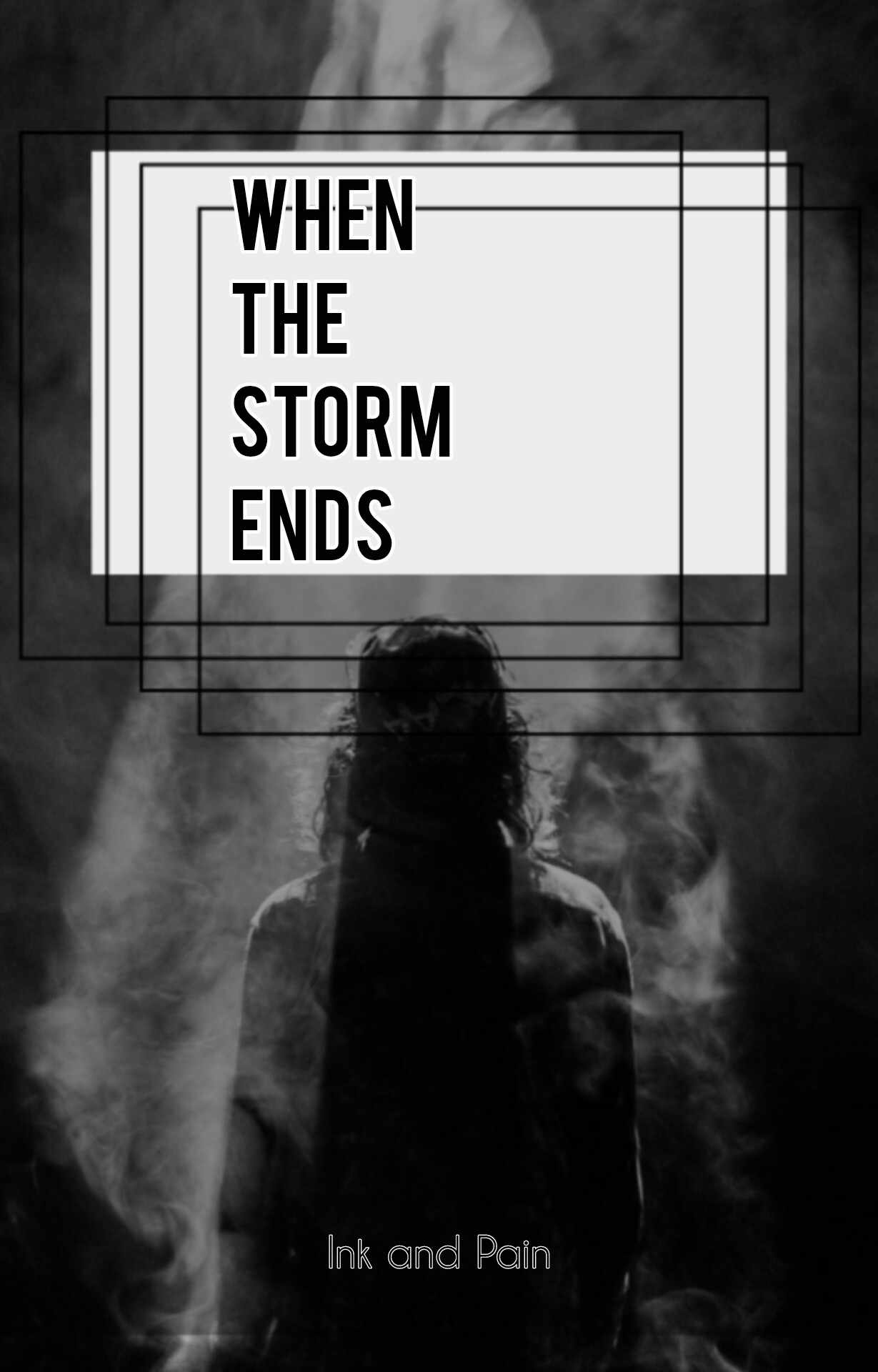When The Storm Ends