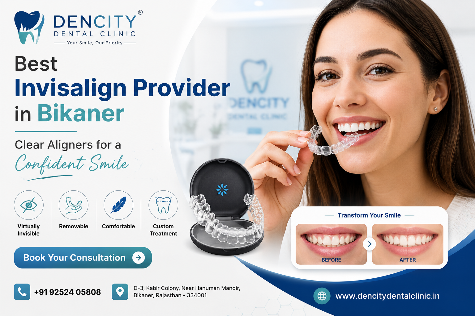 Best Invisalign Provider in Bikaner: Your Complete Guide to Achieving a Perfect Smile