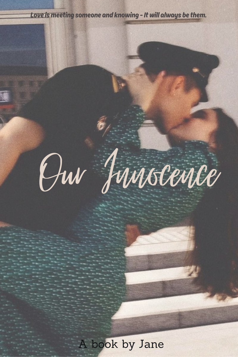 OUR INNOCENCE