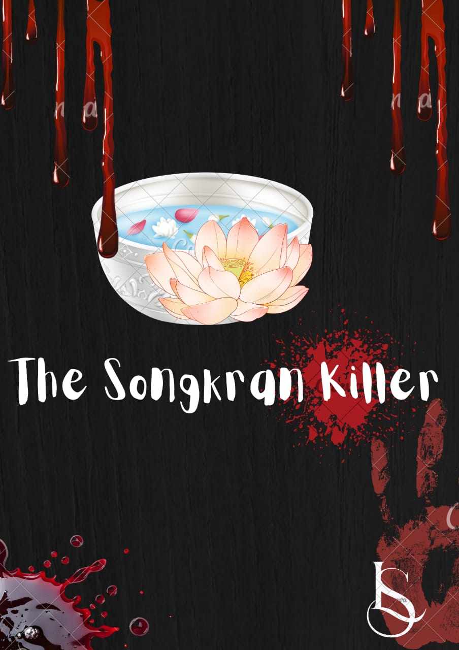 The Songkran Killer