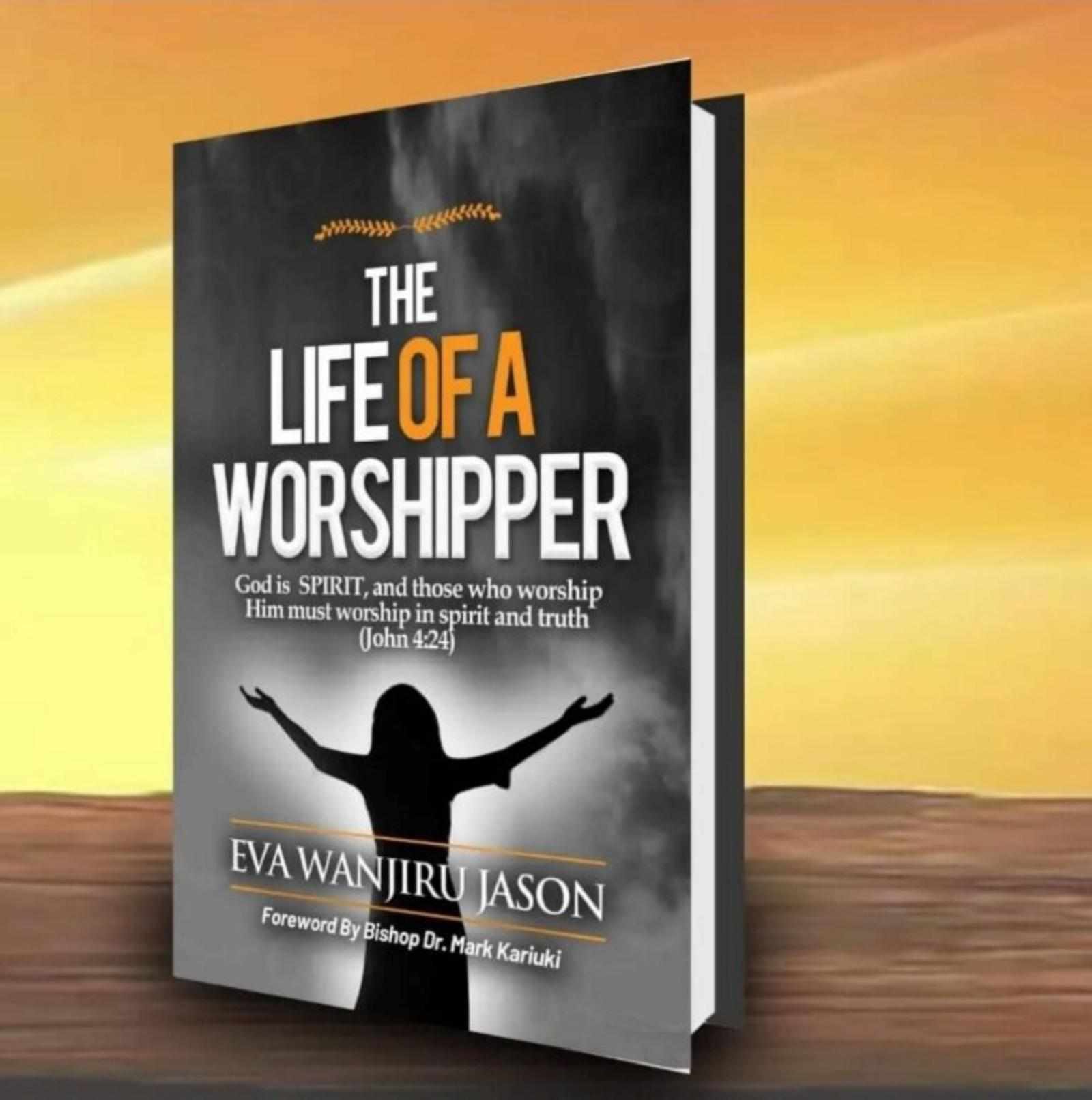 THE LIFE OF A WORSHIPPER