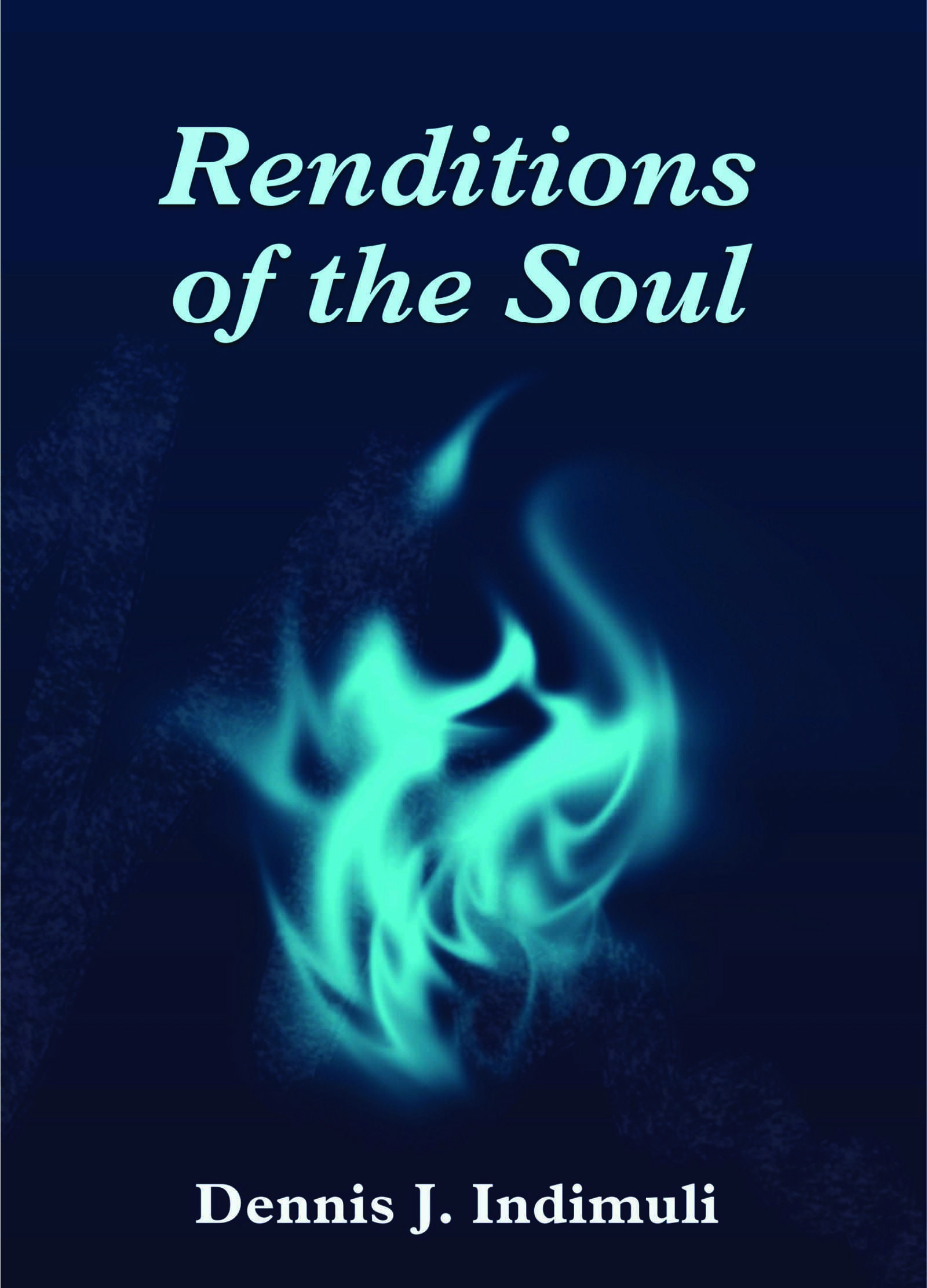 RENDITIONS OF THE SOUL