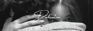 Dedication