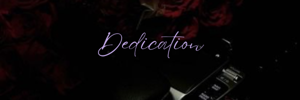 Dedication