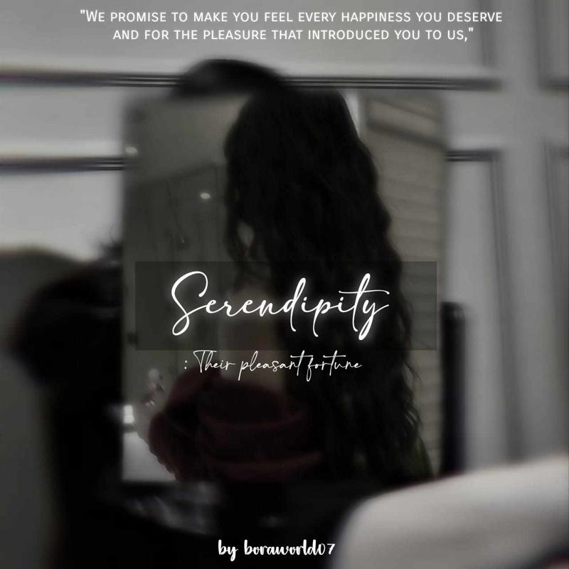 Serendipity: Their pleasant fortune