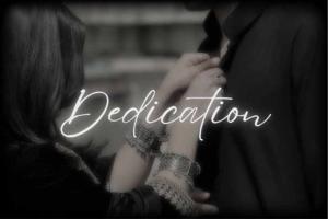 ♡︎ DEDICATION ♡︎