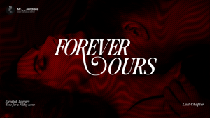 Forever Ours