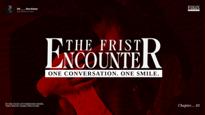 The First Encounter