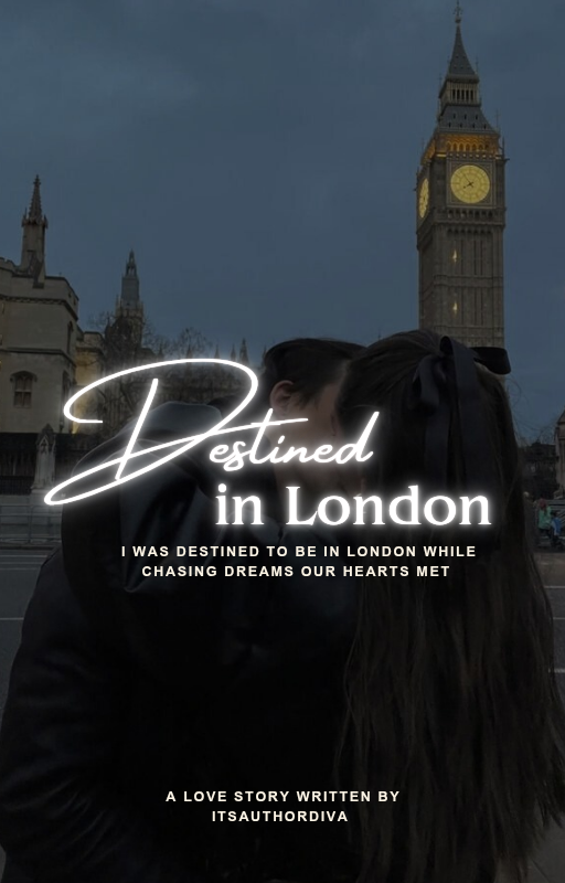 Destined in London