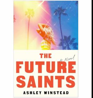(Crafted by) The Future Saints by Ashley Winstead