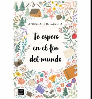 (Crafted by) Te espero en el fin del mundo by Andrea Longarela