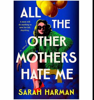 (Beyond the Pages of) Brought to Life by All the Other Mothers Hate Me by Sarah Harman