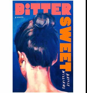 (A Story by) Bitter Sweet by Hattie Williams