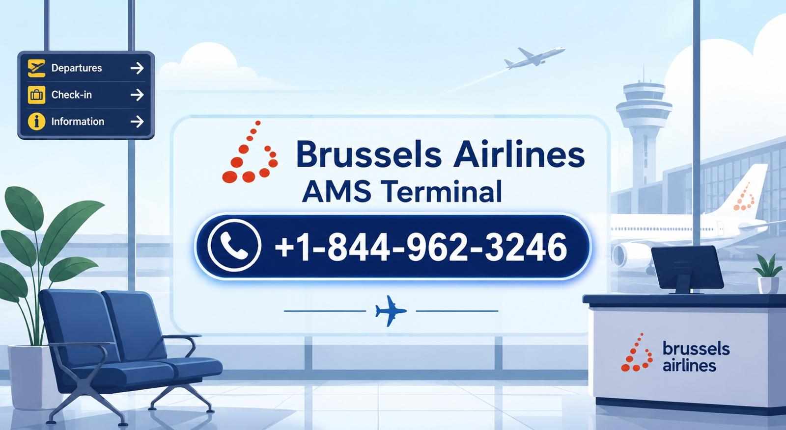 +1-844-962-3246 Brussels Airlines AMS Terminal