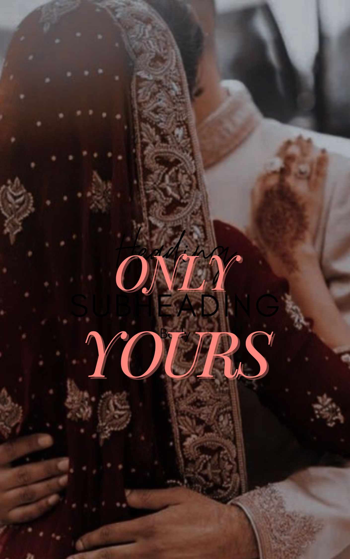 Only yours