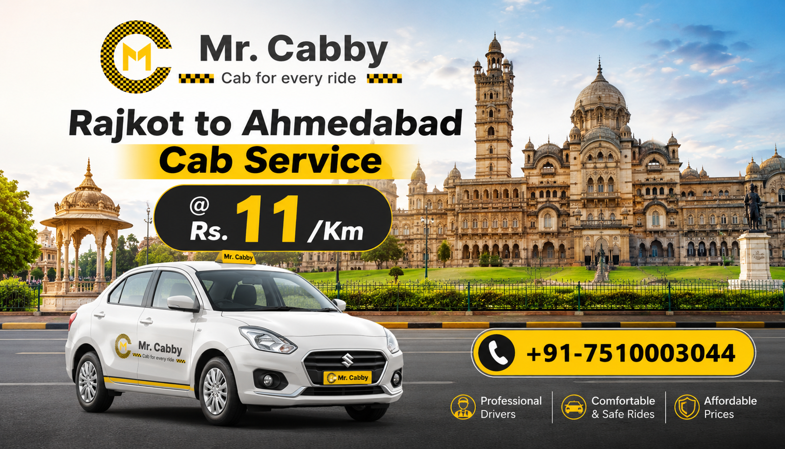 Enjoy a Comfortable Rajkot to Ahmedabad Taxi Ride with Mr. Cabby