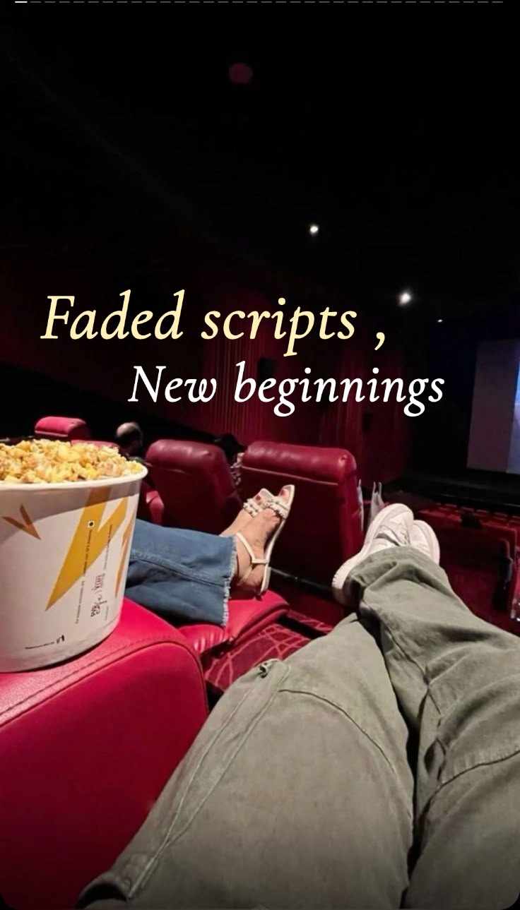 "Faded scripts , new beginnings"