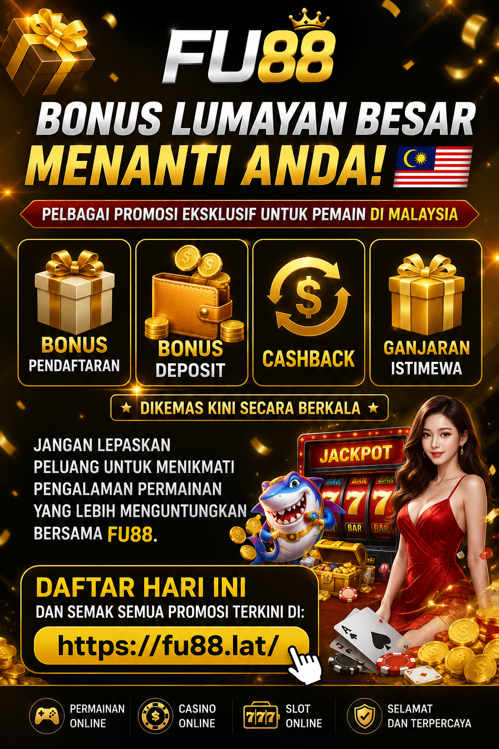🎁 FU88 – Bonus Lumayan Besar Menanti Anda! 🇲🇾