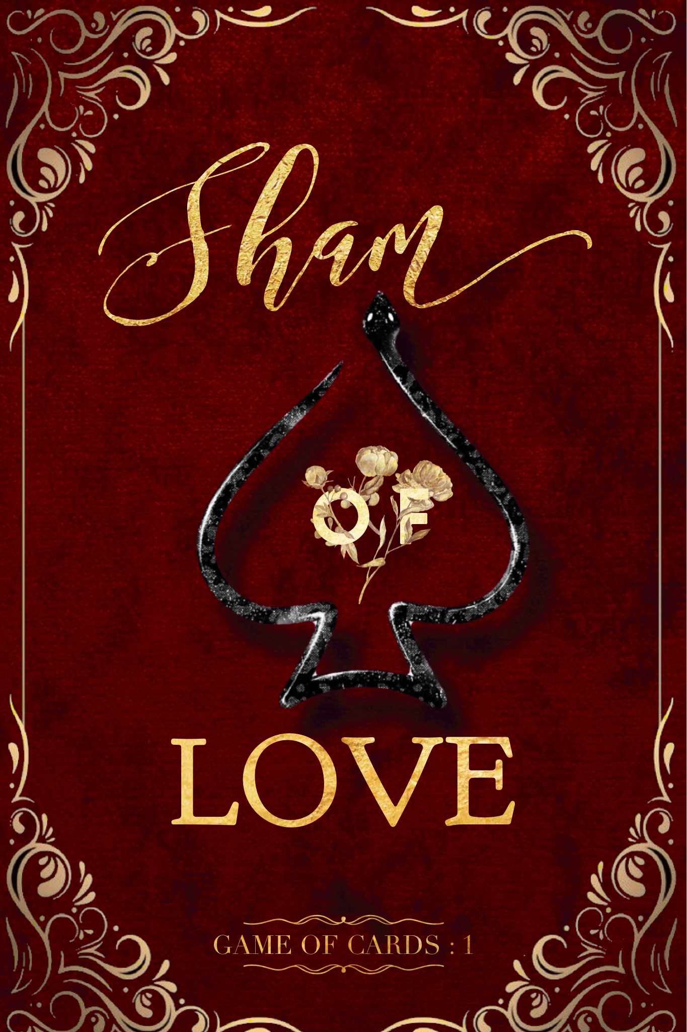 Game of cards 1: Sham of love.