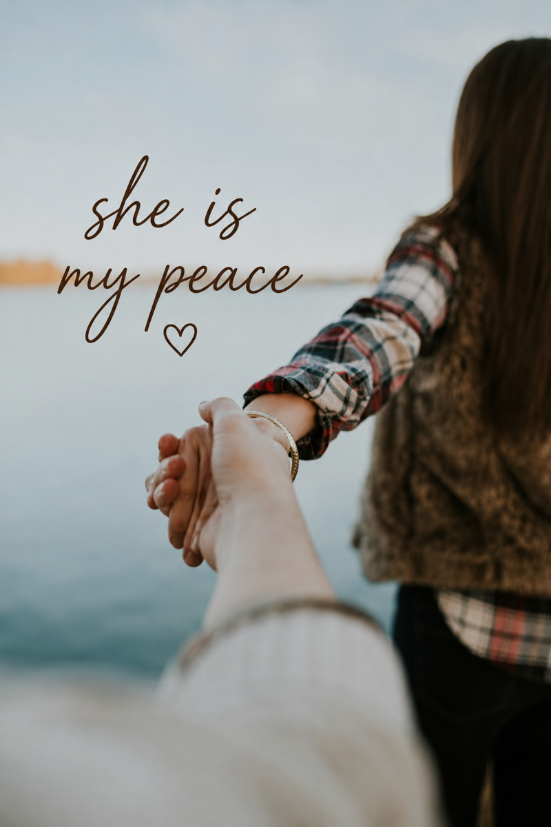 She is my peace