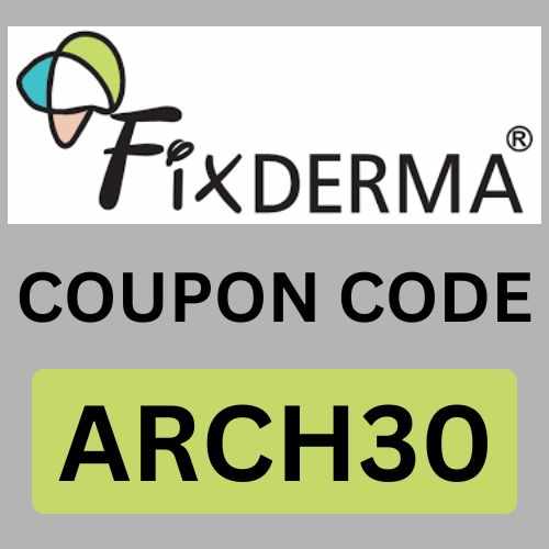 Fixderma Coupon Code 2026 “ARCH30” – Save 5% on Skincare Excellence with Trusted Solutions