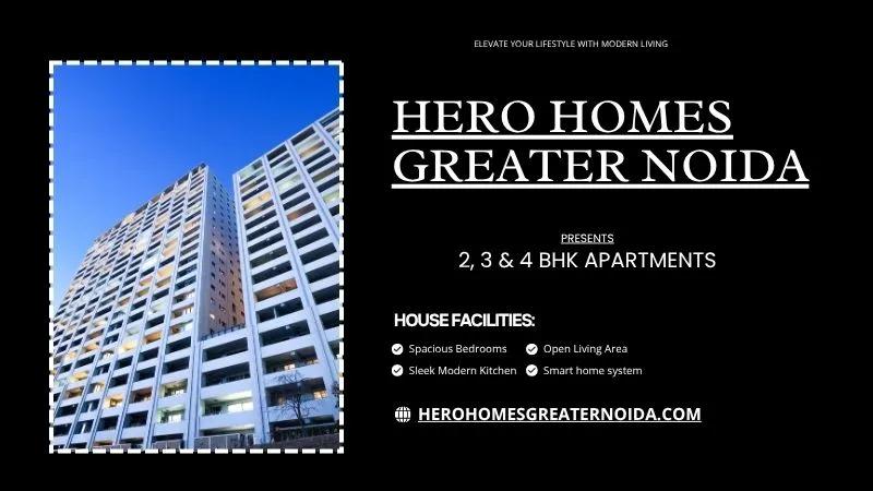 Live Premium, Live Hero |  Hero Homes Greater Noida