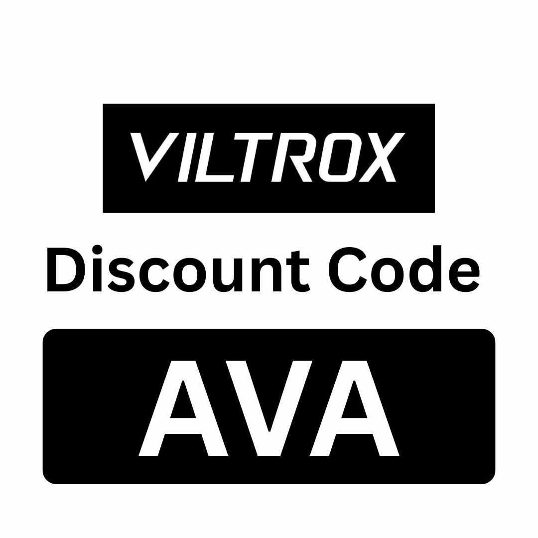 Viltrox Discount Code 2026 : (AVA) Get 5% Off On Your Purchase
