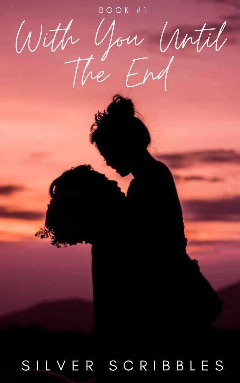 With You Until The End