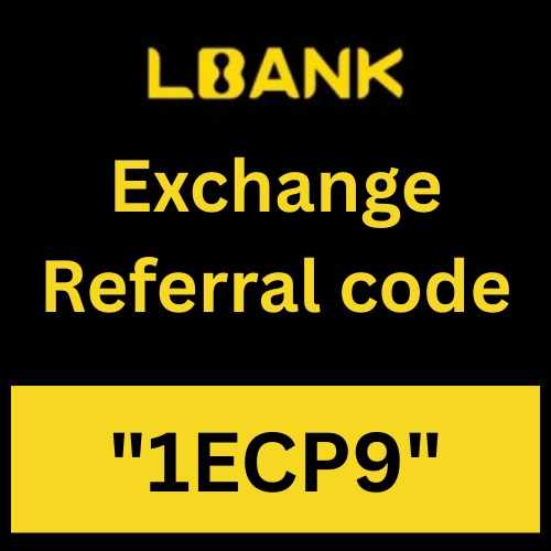 Lbank Exchange Referral Code 2026 "1ECP9" Get 30% Rebate On Trading Fees