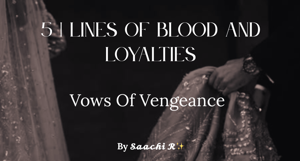 5 | Lines of Blood and Loyalties