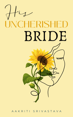His Uncherished Bride
