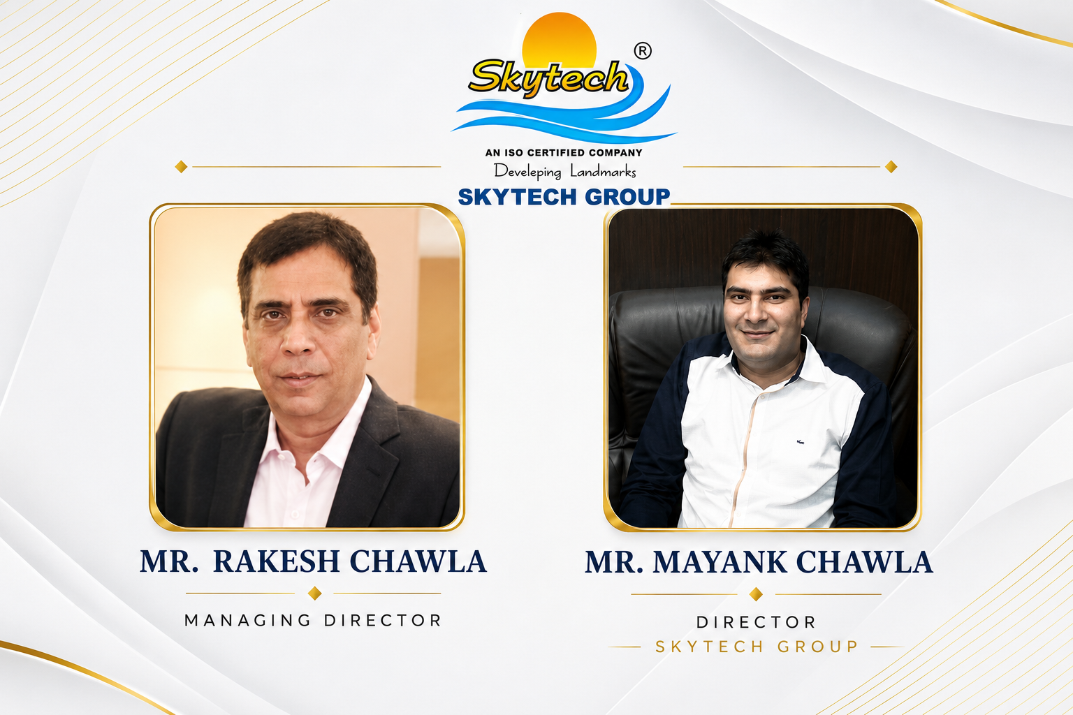 Skytech Rakesh Chawla and Skytech Mayank Chawla: Building Trust Through Leadership