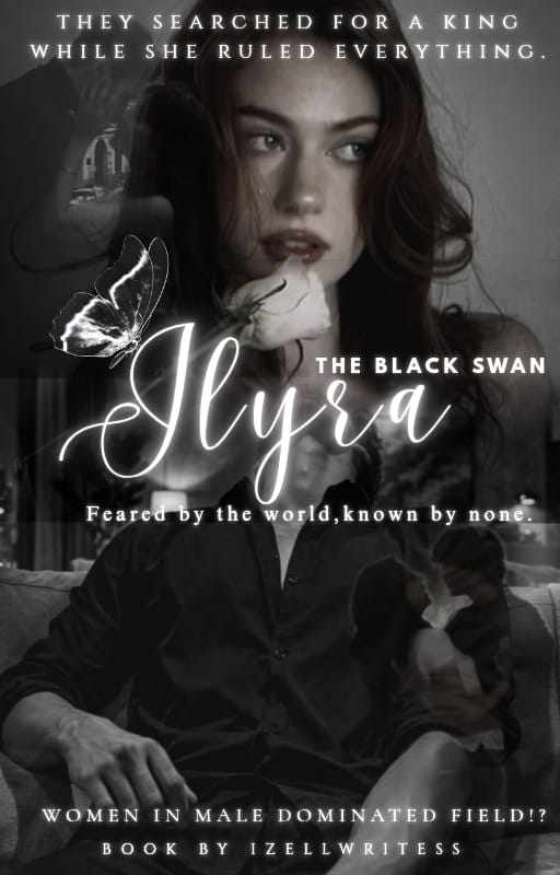 ILYRA :- The Black Swan