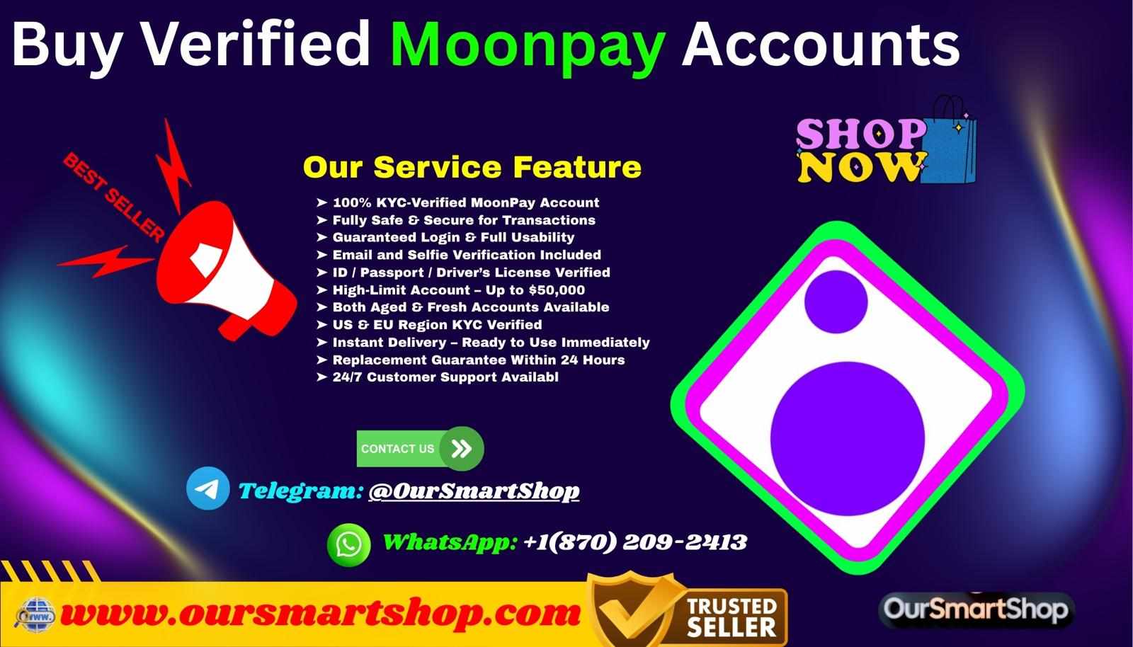 Best Sites to Buy Verified MoonPay Accounts  2026 Safety.....