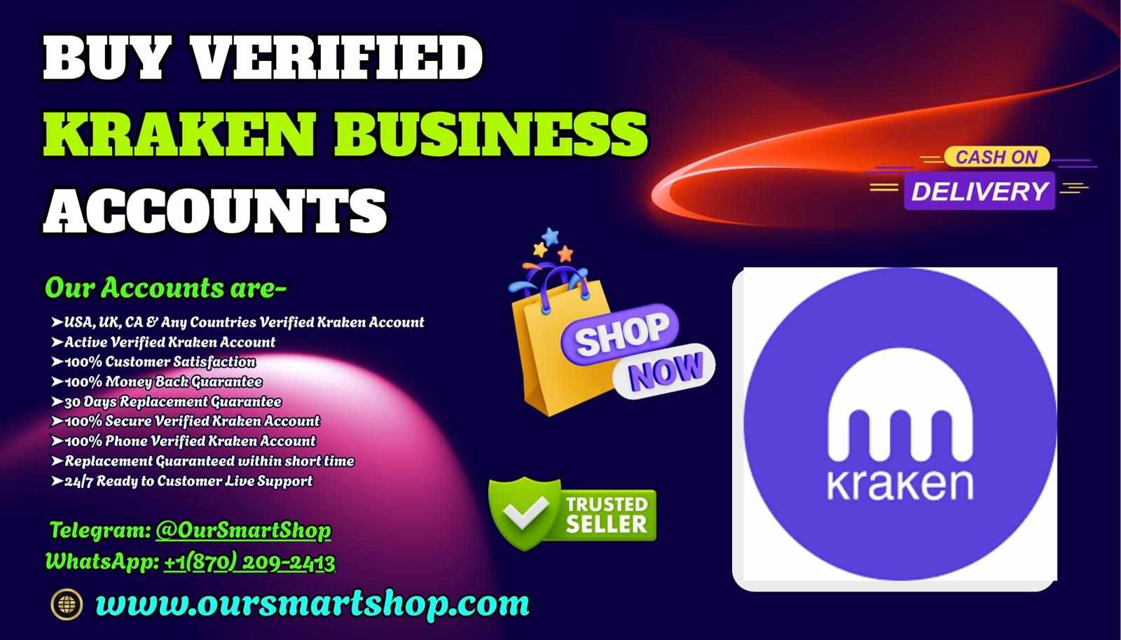 Best Sites to Buy Verified Kraken Business Accounts 2026 Safety.....