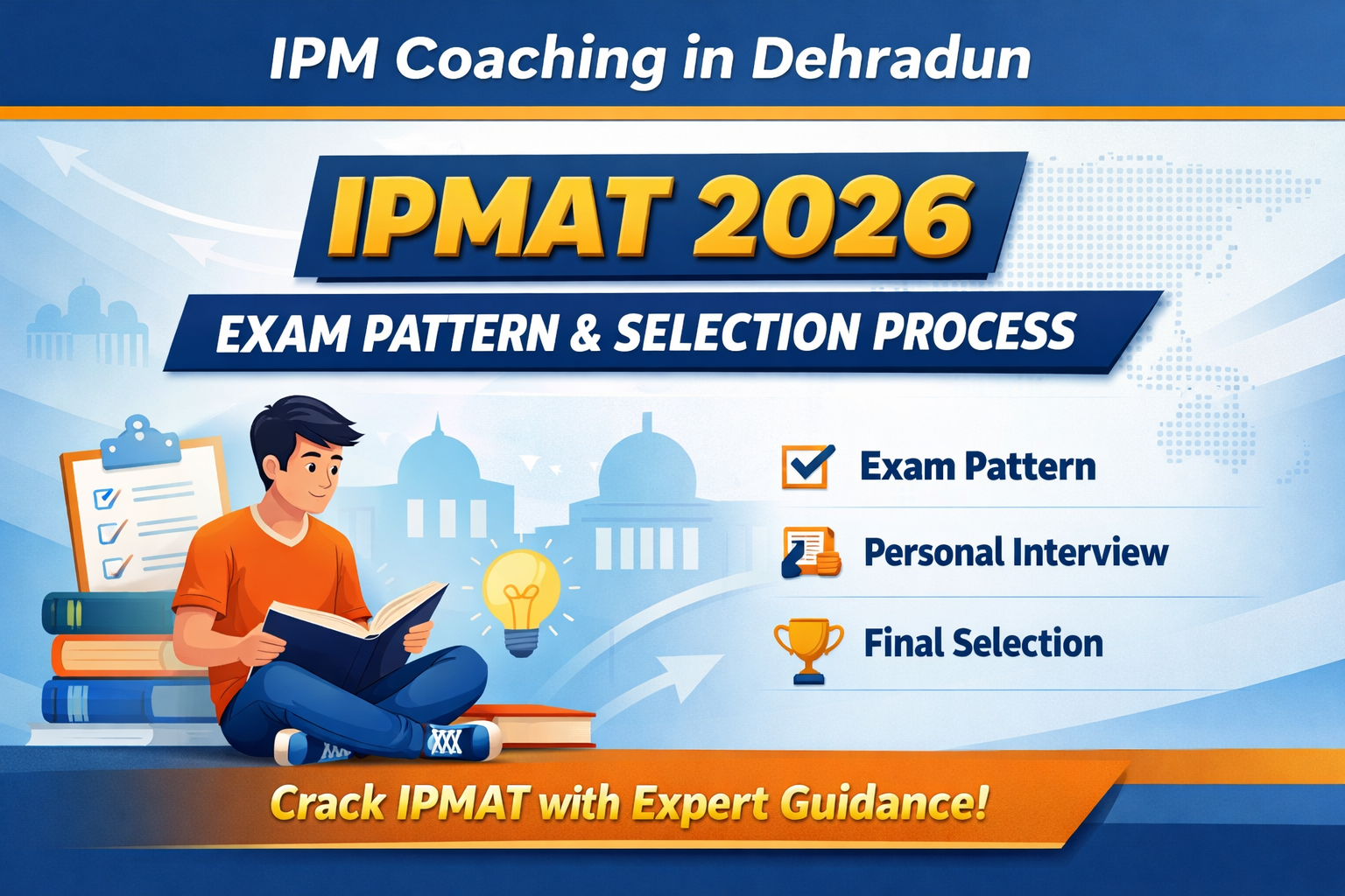 IPMAT 2026 Exam Pattern and Selection Process