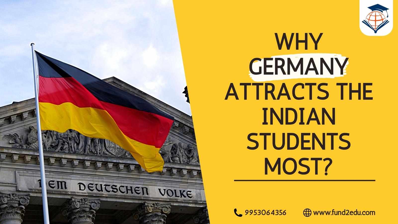 Why Germany Attracts the Indian Students Most?