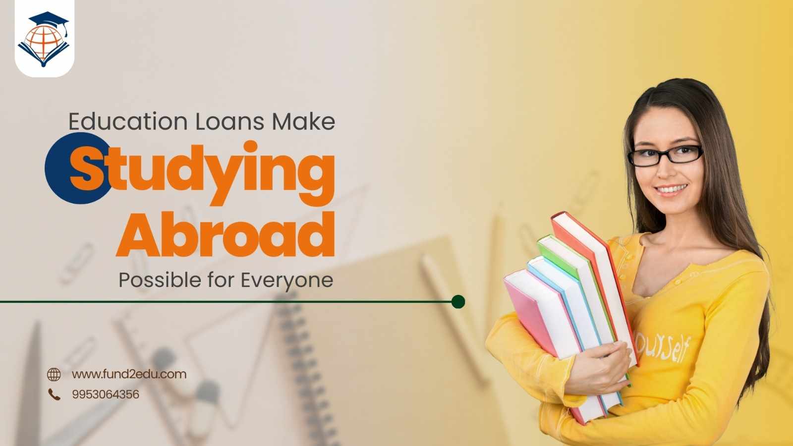 How Education Loans Make Studying Abroad Possible for Everyone?