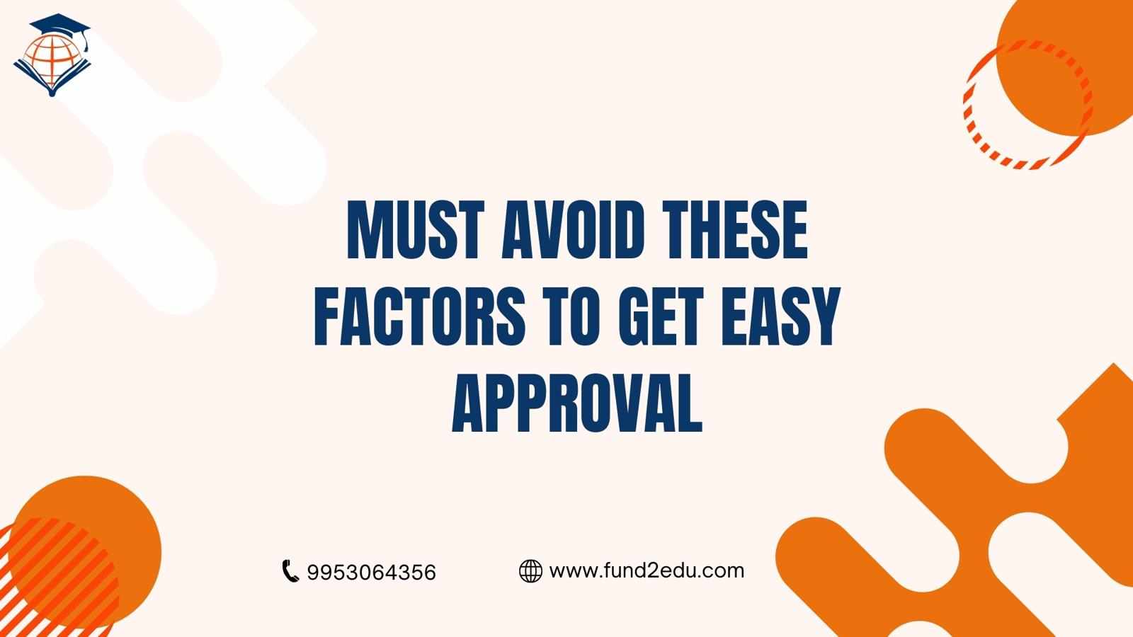 How to Get Approved an Overseas Education Loan Easily